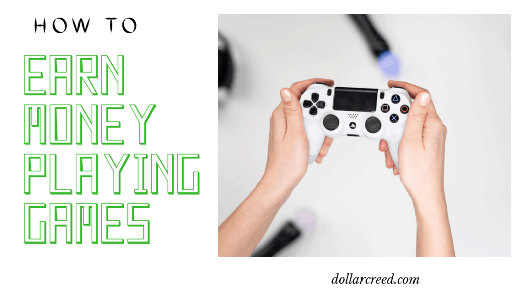 Image of a how to earn money playing games