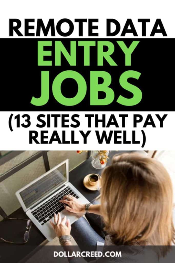 Remote data entry jobs (13 sites that pay really well) DollarCreed
