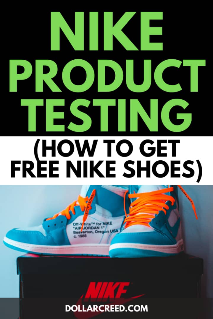 Nike Product Testing (how to get free Nike shoes) DollarCreed